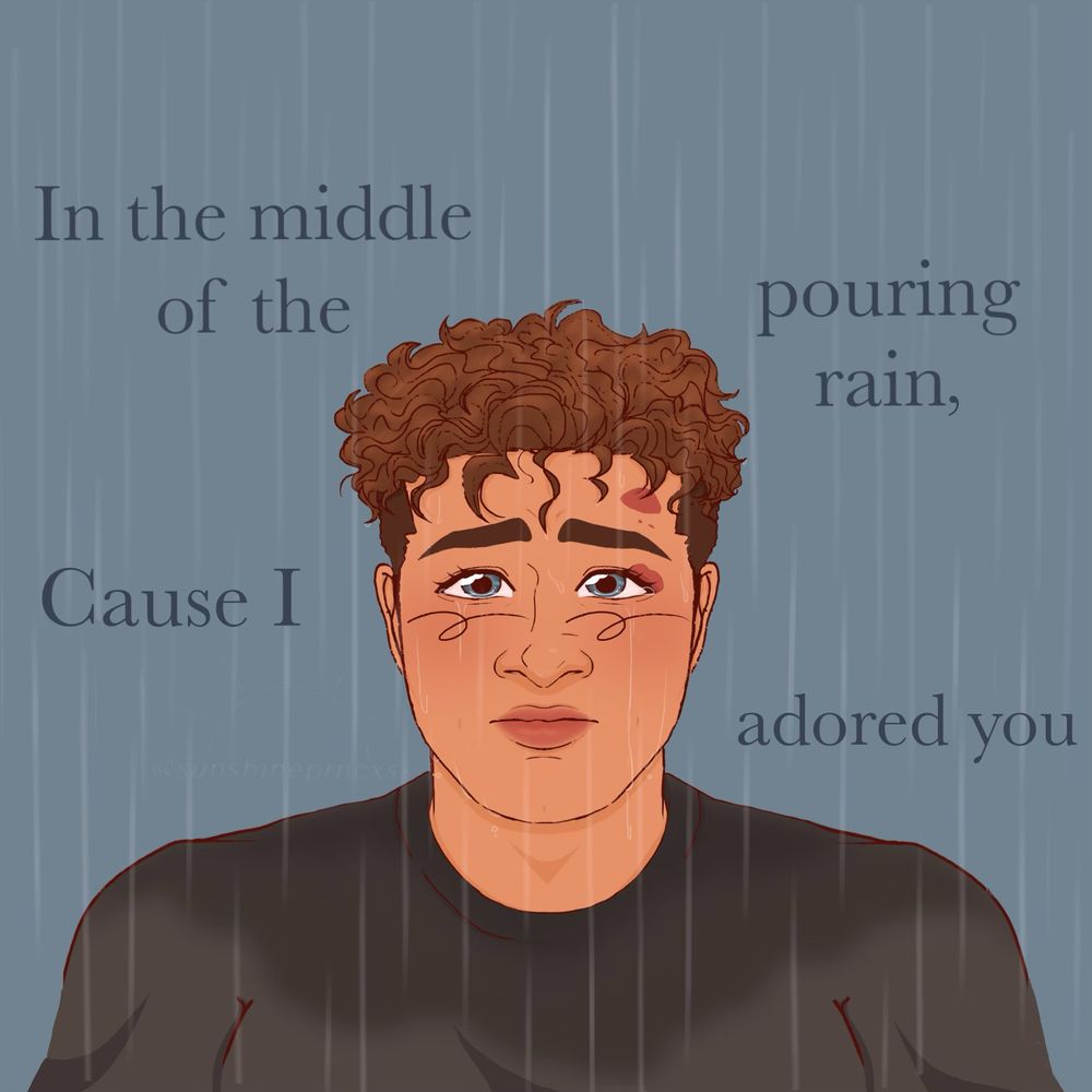 Buck front facing in season 8 standing in the rain (from that bts we got by that tiktok account) and he’s crying with the lyrics “in the middle of the pouring rain, cause I adored you” around him