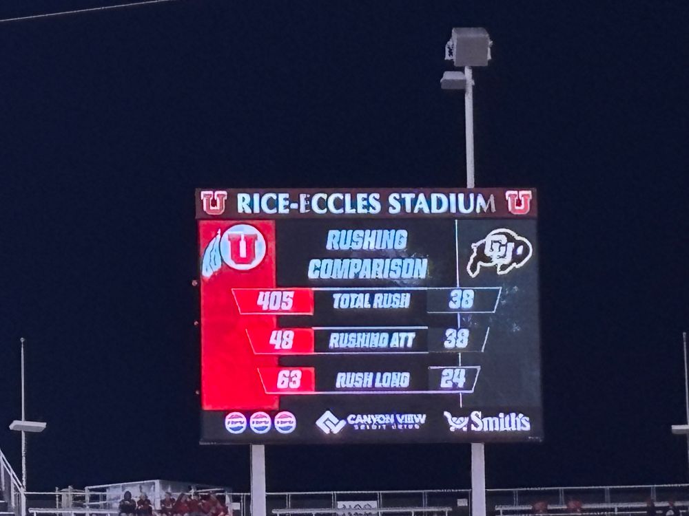Scoreboard from Utah stadium
Utah
Total rush - 405
Rush att - 48
Rush long - 63

CU
Total rush - 38
Rush att - 38
Rush long - 24