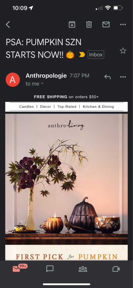 Anthropologie promotional email with the subject line “PSA: PUMPKIN SZN (Season) STARTS NOW!! Jack-o-lantern emoji” 