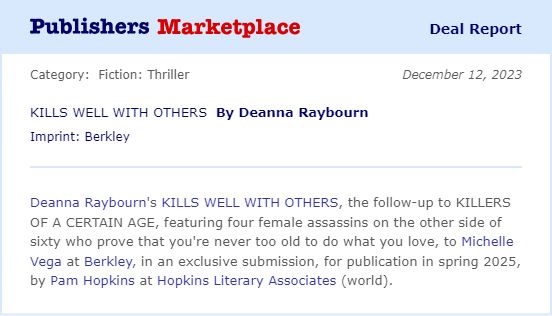 Deal announcement for Kills Well With Others, sequel to Killers Of A Certain Age, pubbing spring 2025