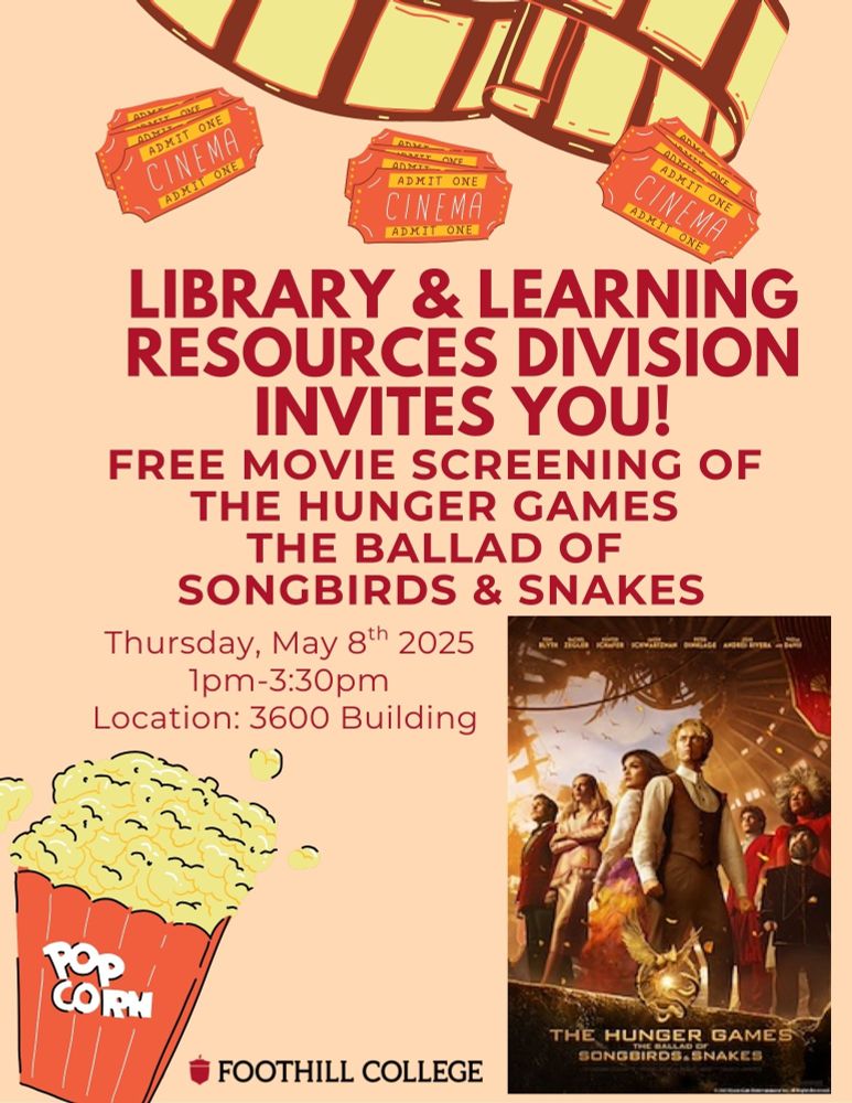 Graphic advertising screening of "The Hunger Games: The Ballad of Songbirds and Snakes". Screening will be held on May 8th, 2025, at 1 PM in the 3600 building.
