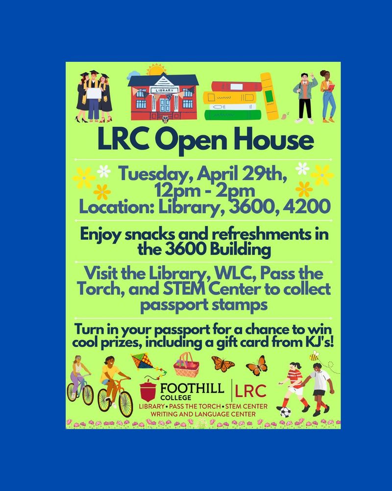 Flyer advertising LRC Open House on 4/29 from 12-2pm in the 3600 and 4200 building