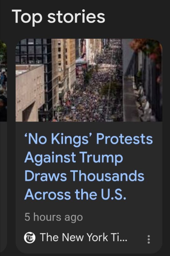 The New York Times headline states: "'No Kings' Protests Against Trump Draws Thousands Across the U.S." while showing a picture of hundreds of thousands on one Street in the U.S. 
