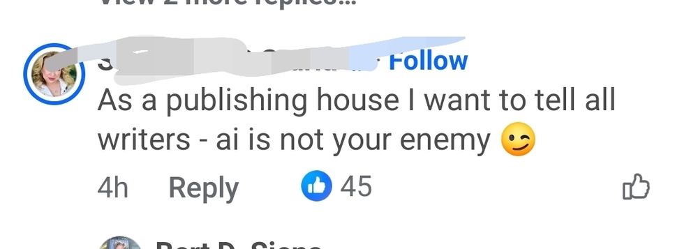 Screenshot saying " As a publishing house I want to tell all writers - ai is not your enemy (wink face)"
