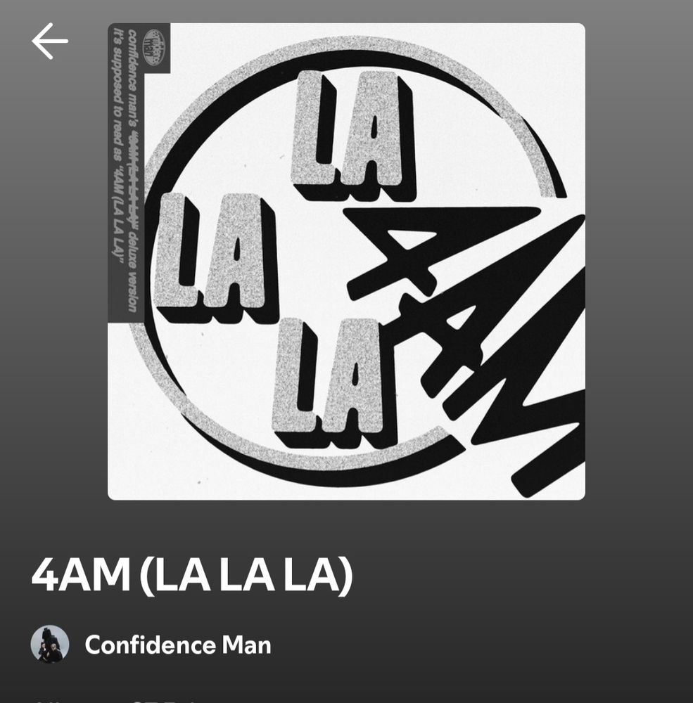 Album cover for 4am (LA LA LA) by Confidence Man 