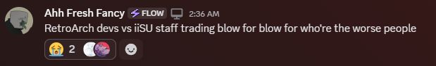 "RetroArch devs vs iiSU staff trading blow for blow for who're the worse people"