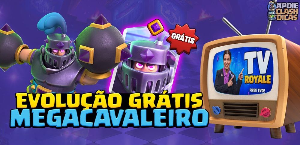 Desbloqueie a Evolução do Megacavaleiro GRÁTIS em Novo Evento – TV Royale - Royale Dicas