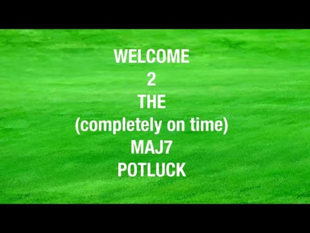 Maj7Potluck
