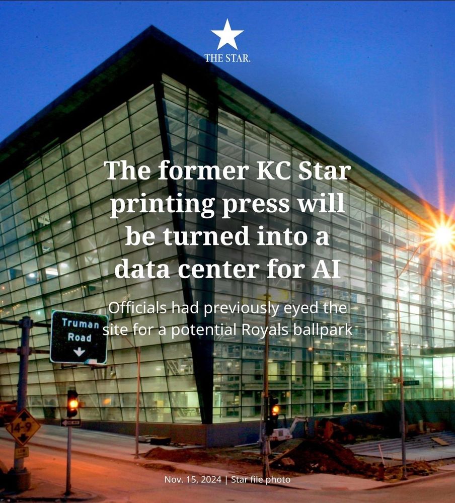 Screenshot of an Instagram post from the Kansas City Star. Text: "The former KC Star printing press will be turned into a data center for AI. Officials had previously eyed the site for a potential Royals ballpark."
Behind the text is a picture of the building in question.