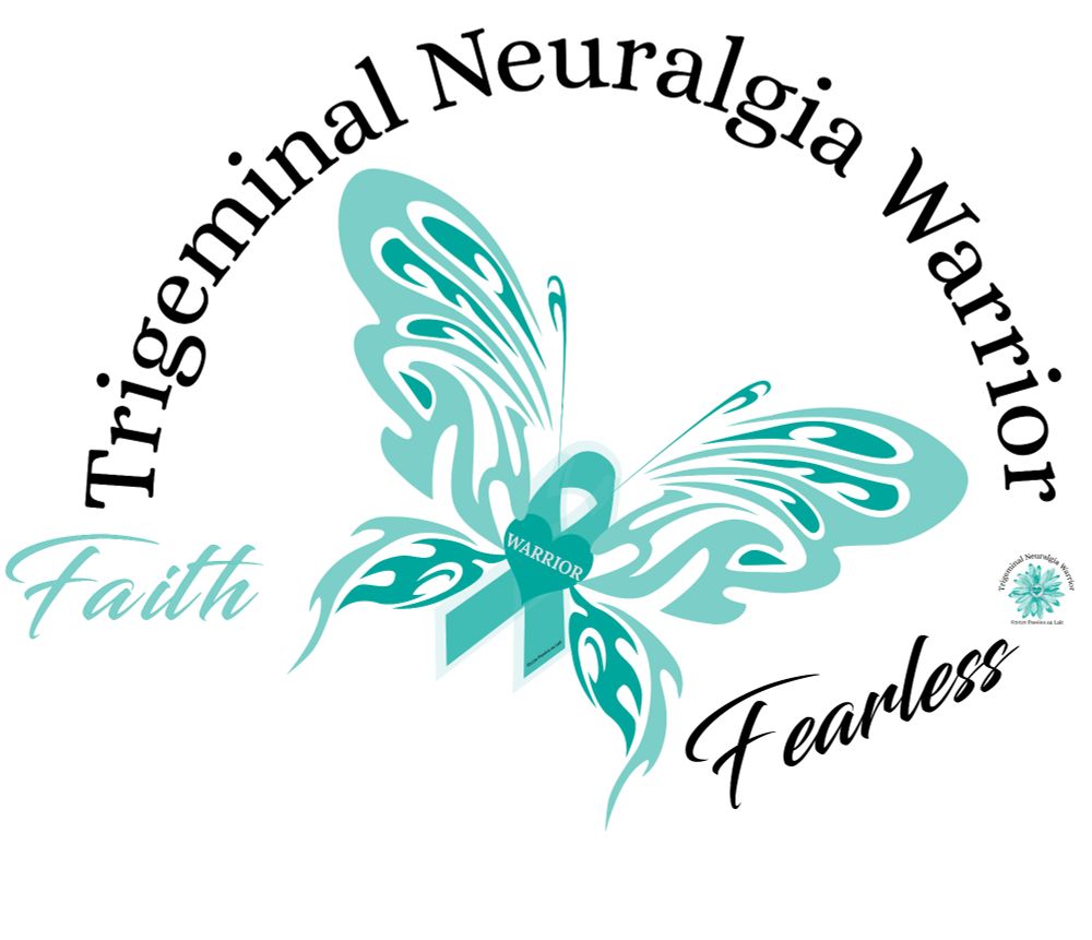 Chill butterfly with teal ribbon in the center with heart and word warrior over the top of that. Joygeminal neuralgia warrior as a curved words above Faith and fearless below