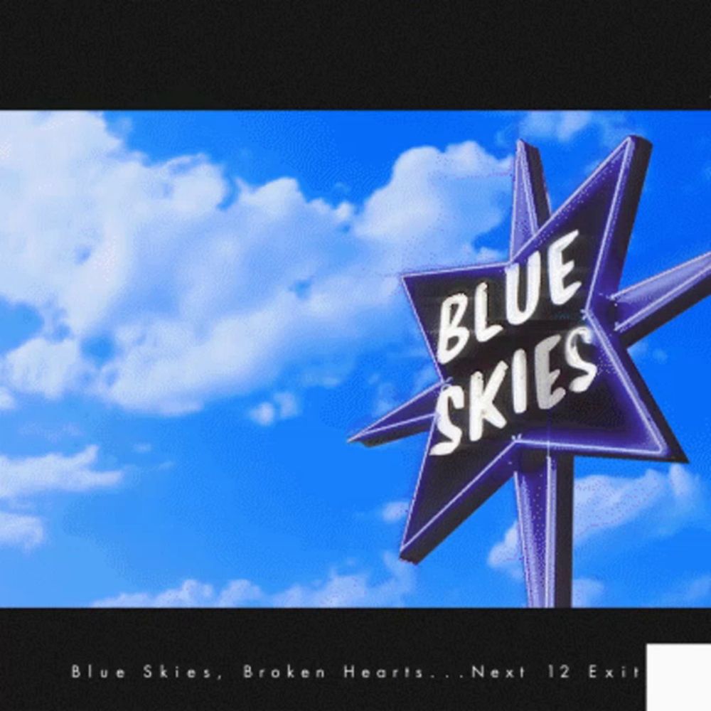 a purple sign that says blue skies in front of a blue sky