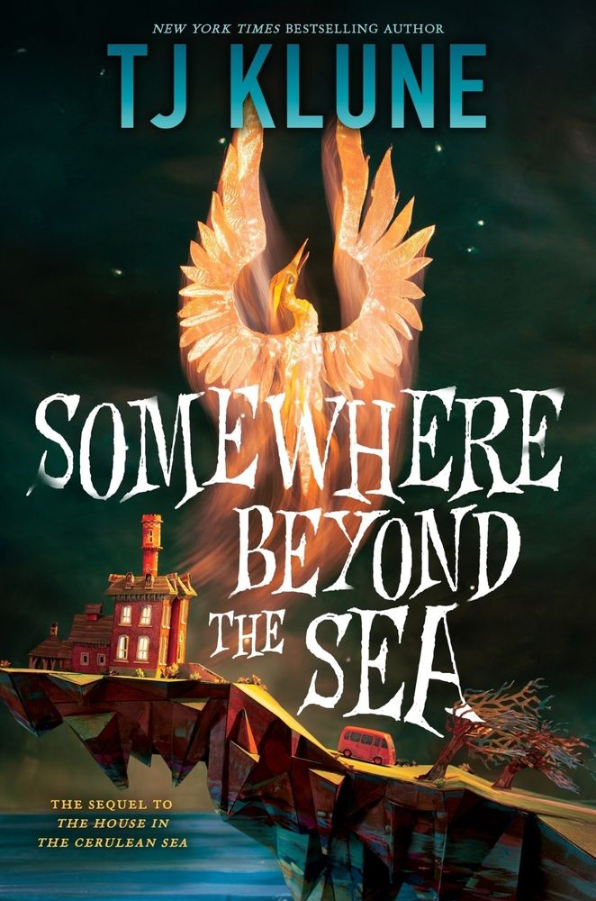"Somewhere Beyond the Sea" by TJ Klune. 
In returning to the story that began with "The House in the Cerulean Sea", author T.J. Klune once again immerses readers in a magical world where hope has power, where love reigns, and where respect and kindness are lived values. This  is a much needed message in today's world where hate and intolerance are taking root. Klune's ability to tackle serious real world issues while capturing the humor and innocence of children and the joy of finding your true self, your true place in the world, is in itself magical. "This was hope; the children, love letters to a future that had yet to be decided. Yes, Arthur thought as Sal grinned shyly, hope was the thing with feathers, but it was also in the hearts and minds of those who believed all was not lost, no matter the odds."