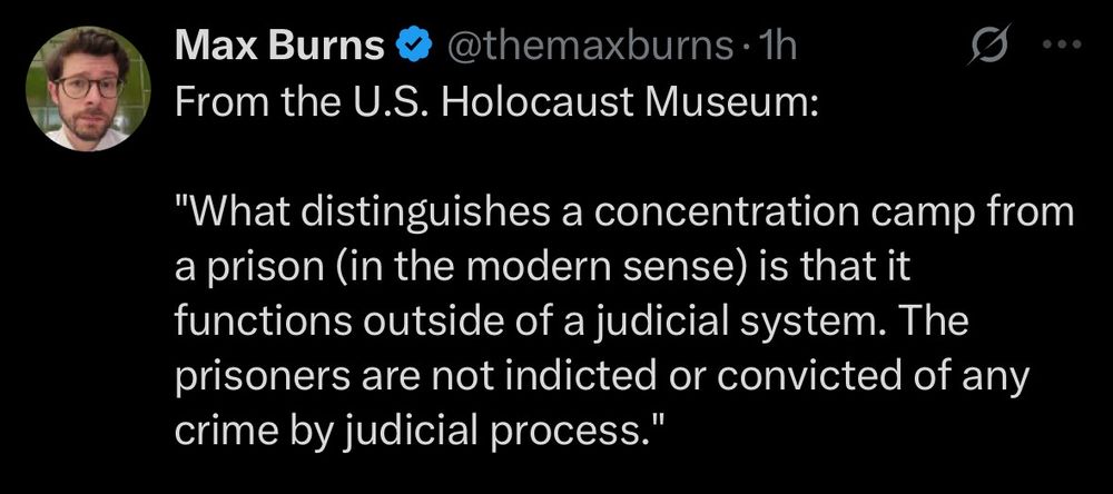 Tweet from Max Burns @themaxburns:


From the U.S. Holocaust Museum:

...

"What distinguishes a concentration camp from a prison (in the modern sense) is that it functions outside of a judicial system. The prisoners are not indicted or convicted of any crime by judicial process."