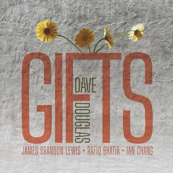 Dave Douglas Gifts album cover