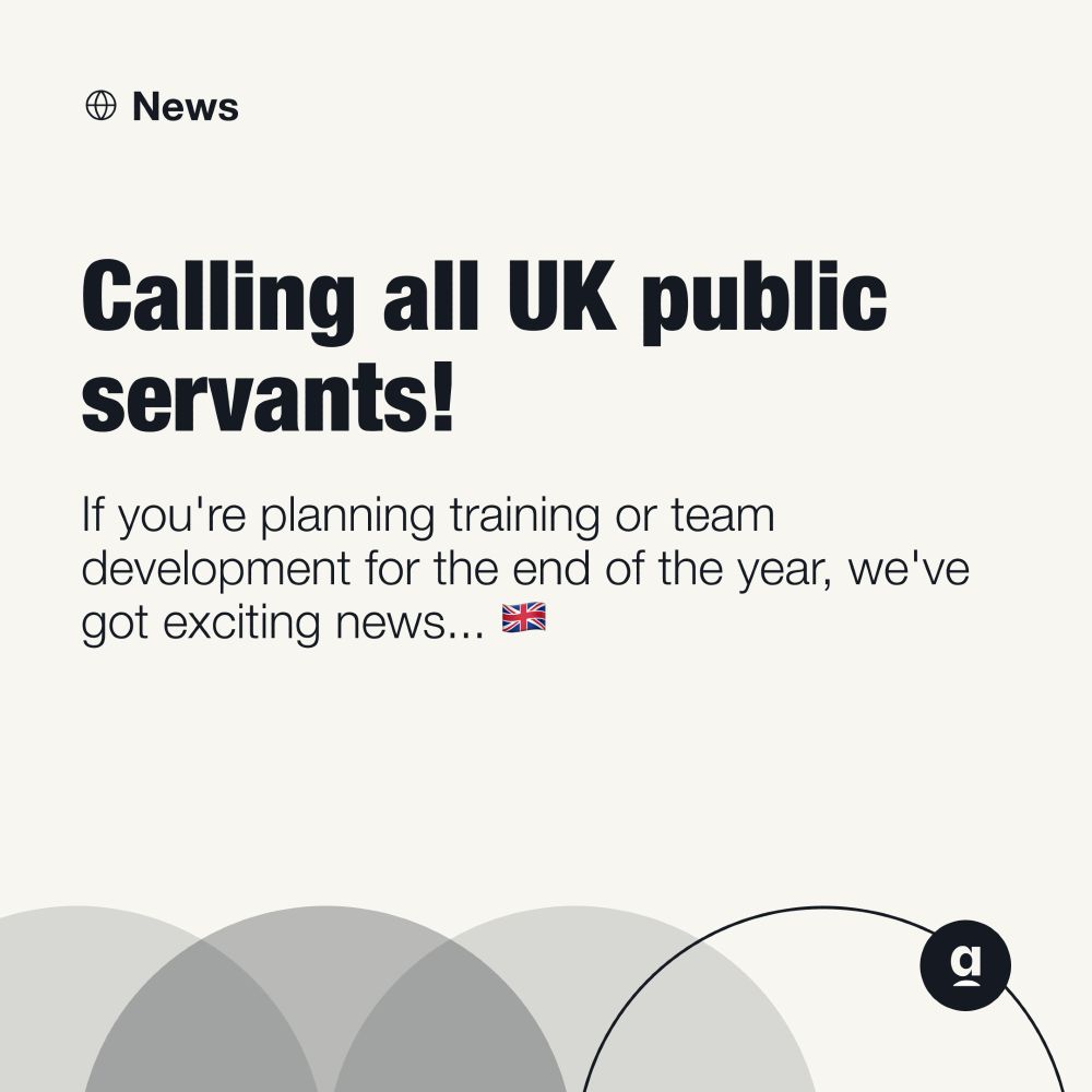 Graphic reading: 
Calling all public servants! 
If you're planning training or team development for the end of the year, we've got exciting news... 🇬🇧 