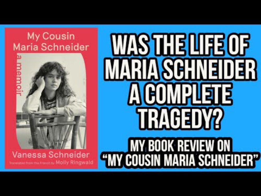 MY COUSIN MARIA SCHNEIDER: A Memoir (Book Review)