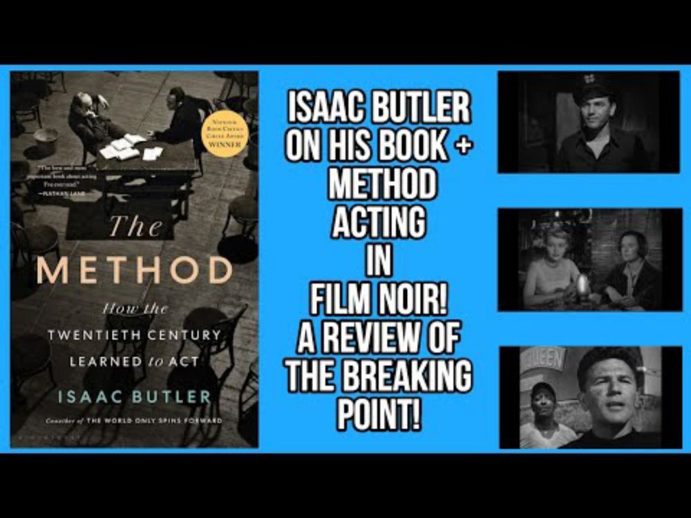 METHOD ACTING Meets FILM NOIR - A Movie Review Of THE BREAKING POINT ! + What THE METHOD Really Is !