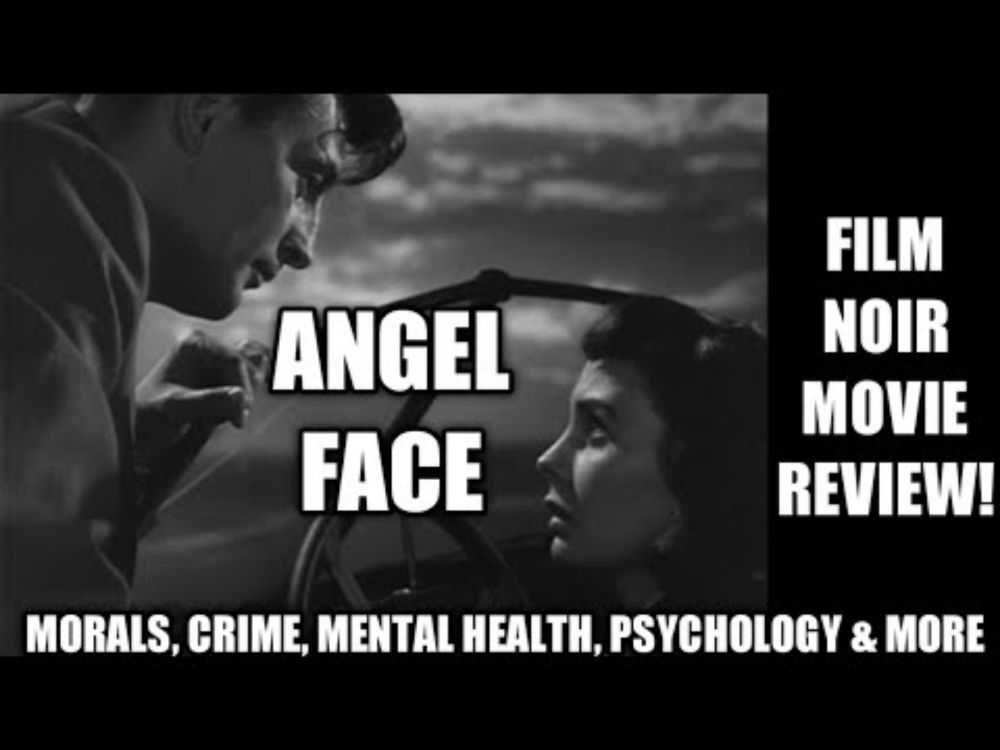 FILM NOIR Movie Reviews - Morals, Psychology, Crime, Mental Health & MORE in ANGEL FACE!