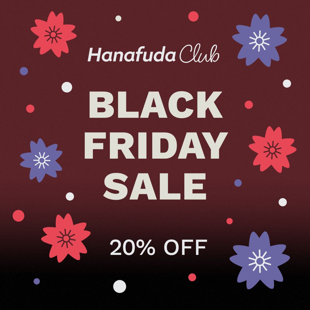 The Hanafuda Club Black Friday Sale (20% off)
