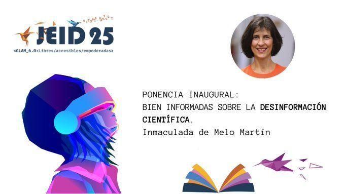 Foto de Inmaculada de Melo y título de su ponencia: Bien informadas sobre la desinformación científica