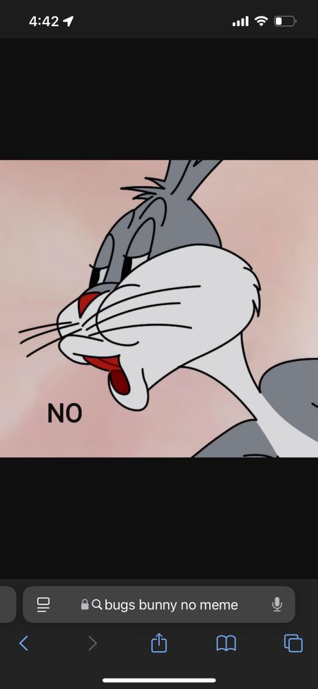 Bugs bunny says no bc he has as many fucks left as I do