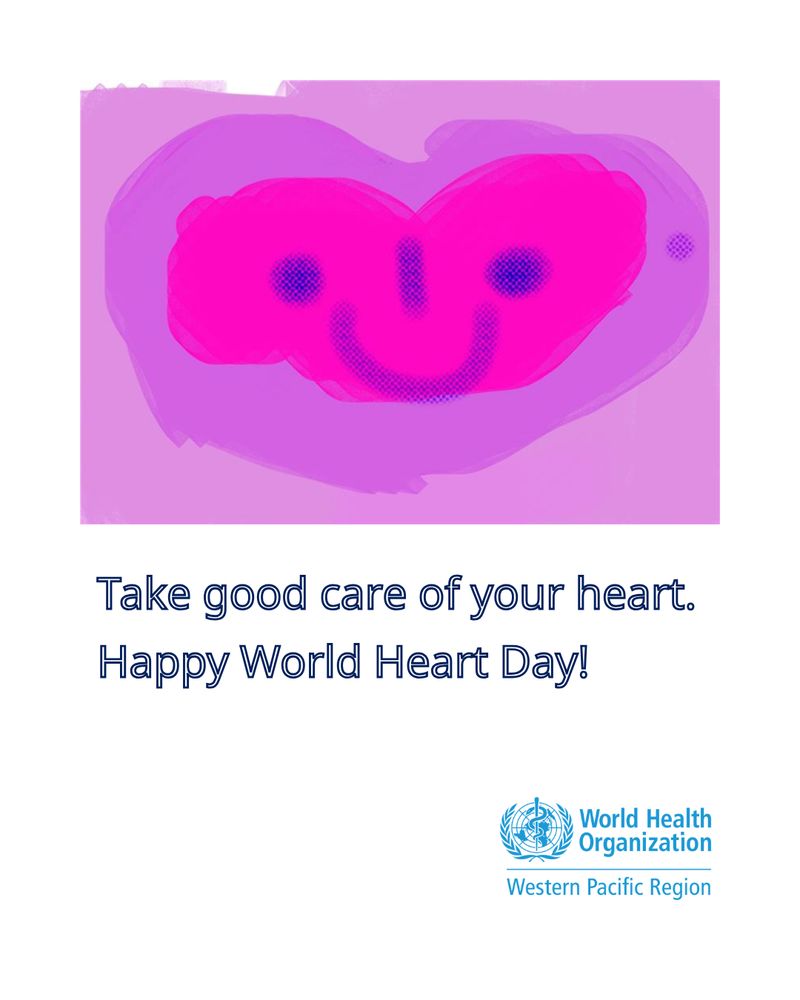 Drawing of a heart-shaped smiling face in pink and purple colours, with text that says take good care of your heart. Happy World Heart Day!