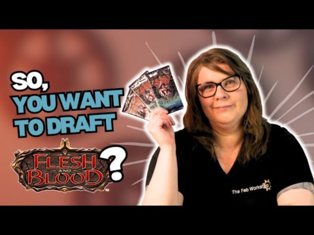 So, you want to draft Flesh and Blood TCG? Complete guide