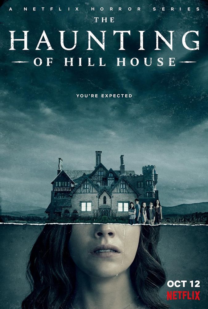 Haunting of hill house poster. Upper half is a sizable mansion underneath a dark cloudy sky, the lights are on and underneath is the bottom half of a woman’s face with tears running down her face 