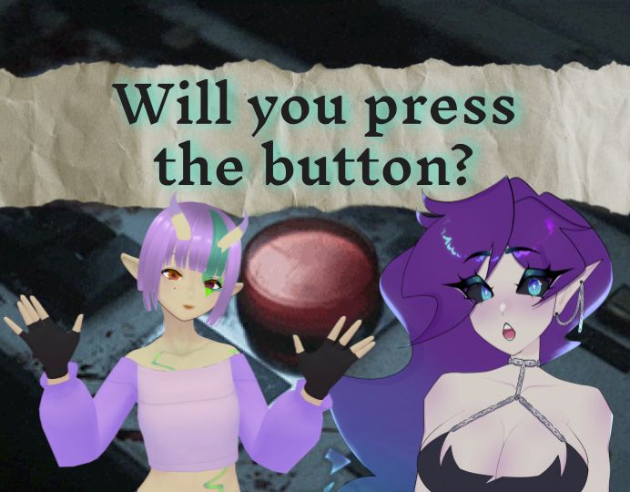 Moody and Eldara posed in front of a button with the text "will you press the button?" 