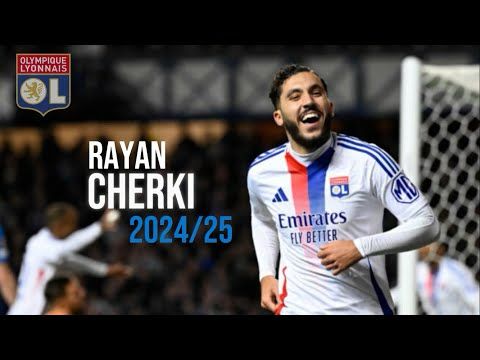 Rayan Cherki - Full Season Show 2024/25 - Skills, Goals & Assists HD