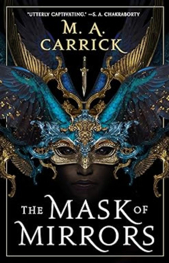 Amazon.com: The Mask of Mirrors (Rook & Rose Book 1) eBook : Carrick, M. A.: Kindle Store