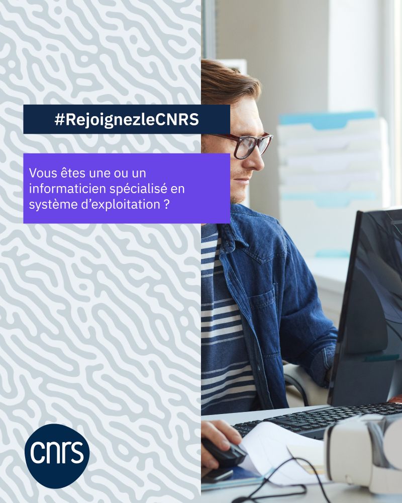 #RejoignezleCNRS
Vous êtes une ou un informaticien spécialisé en système d’exploitation ?

Crédit image : © AdodeStock -  Seventyfour