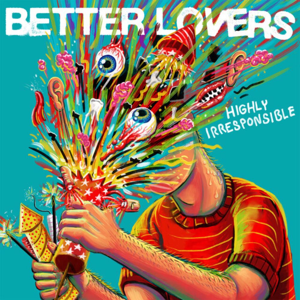 Better Lovers - At All Times