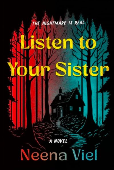 Listen to Your Sister by Neena Viel
