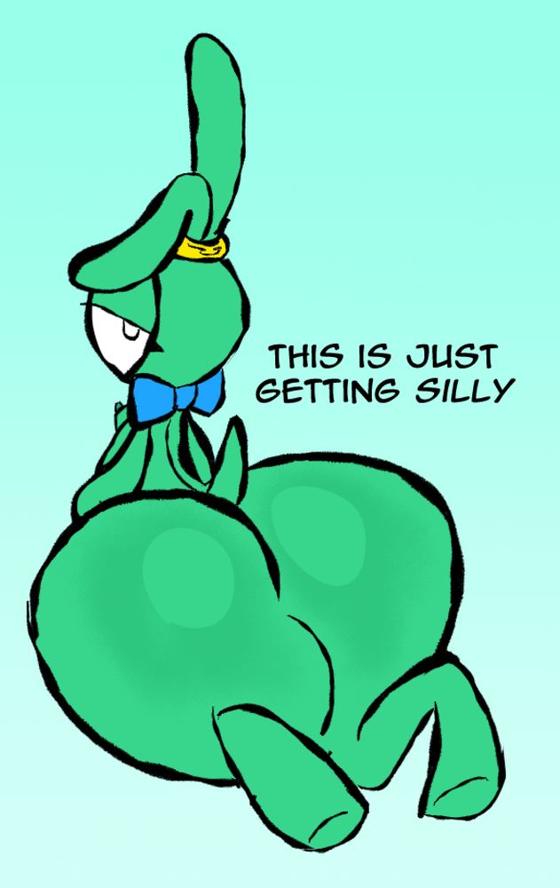 A sketch of Rage!Manny (fursona) with a huge ass saying "This is just getting silly" about how big her ass has gotten.