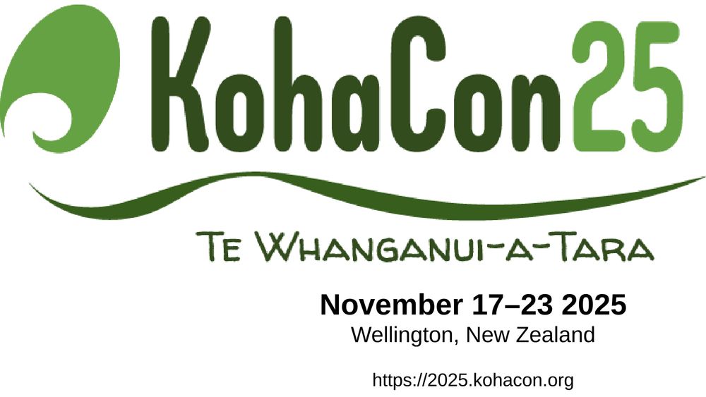 KohaCon25 conference logo, with dates and location: 17-23 November 2025, Te Whanganui-a-Tara | Wellington, Aotearoa New Zealand.