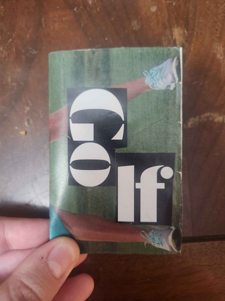 Cover of a mini zine says golf