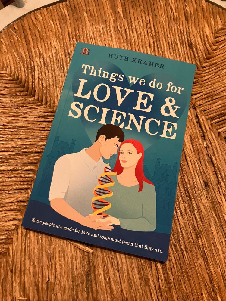 Photo of the paperback “Things We Do for Love and Science”