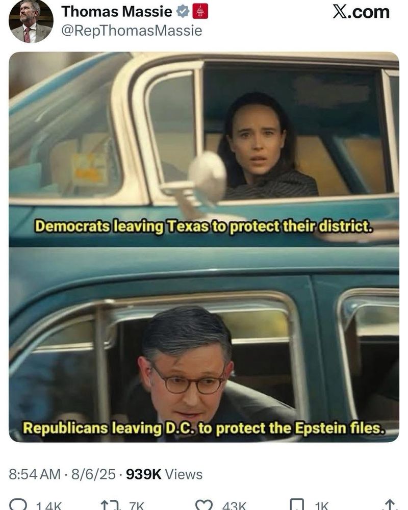 A tweet by Representative Thomas Massie screenshotted from X. It shows two images of cars with people seen through the windows. The top caption says “Democrats leaving Texas to protect their. District.” The bottom caption says “Republicans leaving DC to protect the Epstein files.”