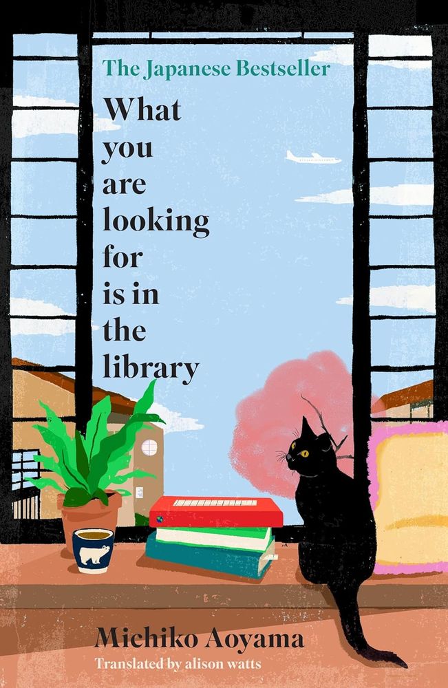 Book cover - What you are looking for is in the library - our featured book of the month for August
