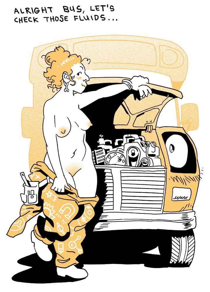 porn.
Ms.Frizzle is slipping out of her patterned coveralls as she props open the hood of the Magic School Bus. Caption is saying, "Alright Bus, Let's check those fluids..." The Bus is agast.