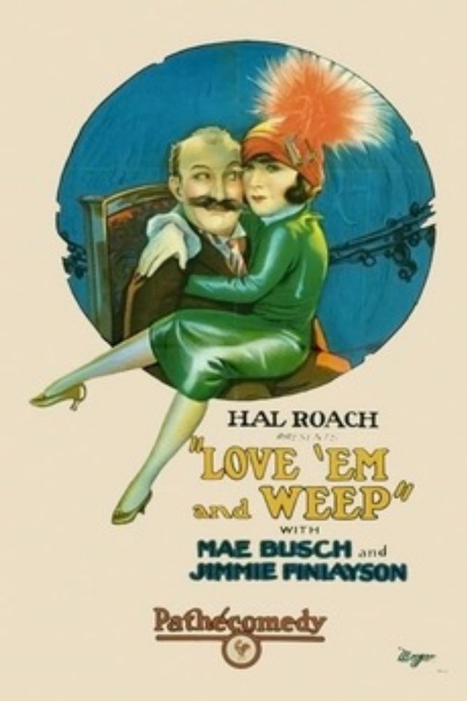 Review of ‘Love 'Em and Weep’ (1927) ★★★★