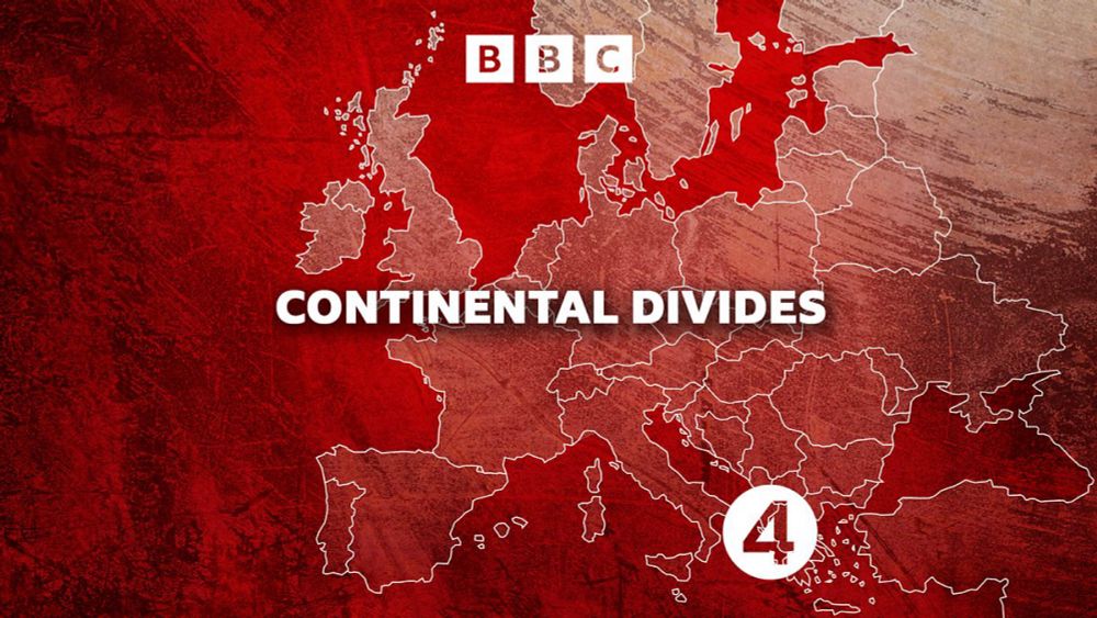 BBC Radio 4 - Continental Divides, 30/09/2024