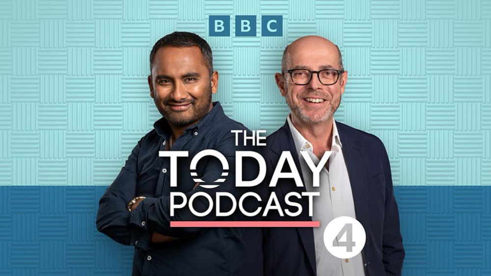 BBC Sounds - The Today Podcast - Available Episodes