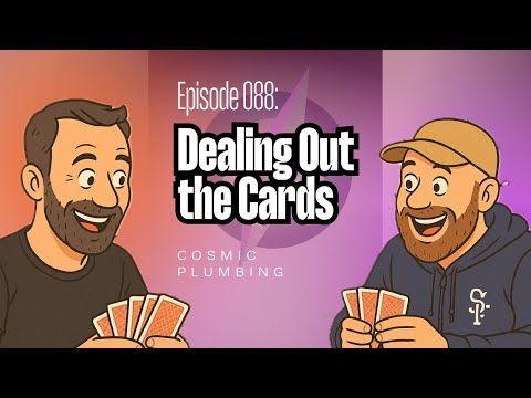 088: Dealing Out the Cards