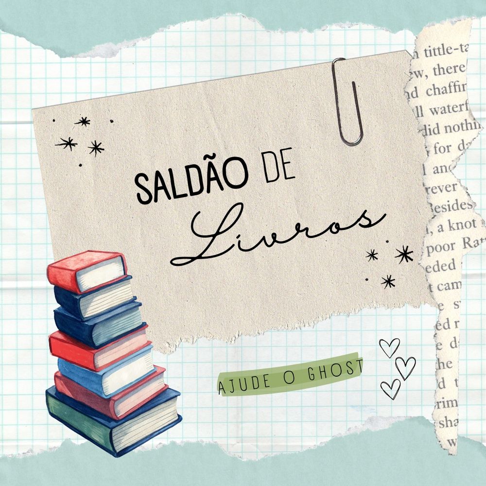 imagem com uns livros escrito saldão de livros, ajude o ghost campanha de venda de livros 