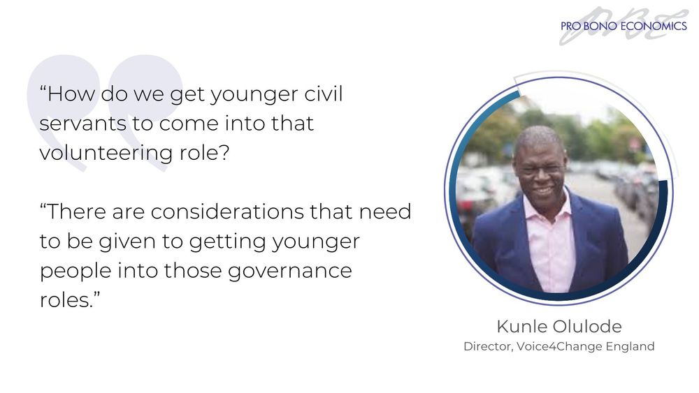 “How do we get younger civil servants to come into that volunteering role? 

“There are considerations that need to be given to getting younger people into those governance roles.”