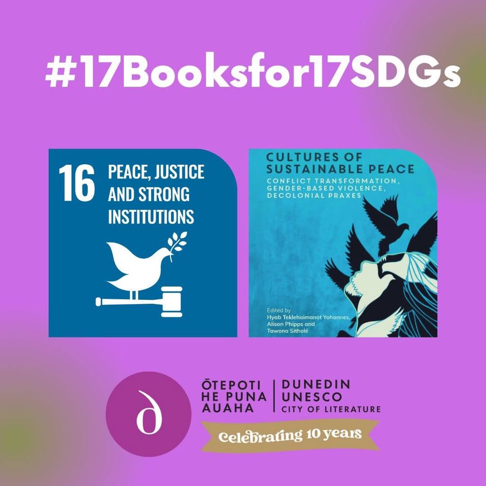 #17Booksfor17SDGs
Number 16 of UNESCO's 17 Sustainable Development Goals - Peace, Justice and Strong Institutions. The cover of the book "Cultures of Sustainable Peace".