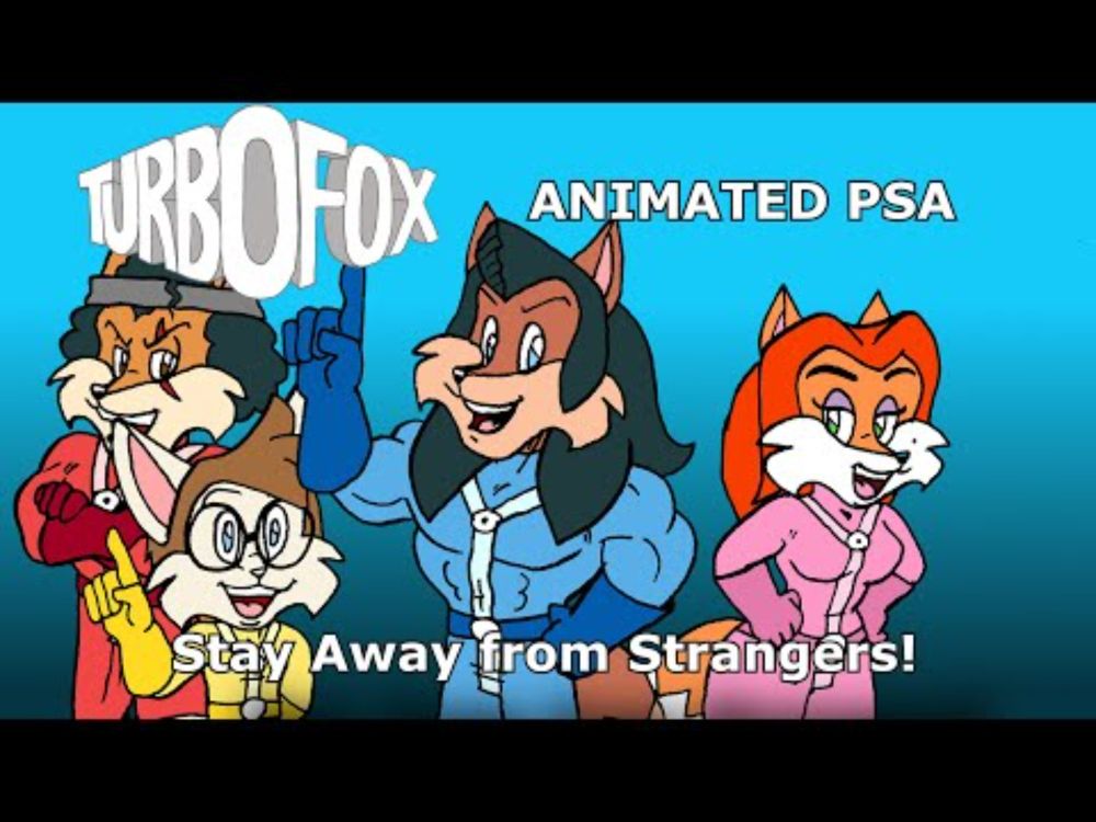TurboFox Animated PSA - Stay Away from Strangers