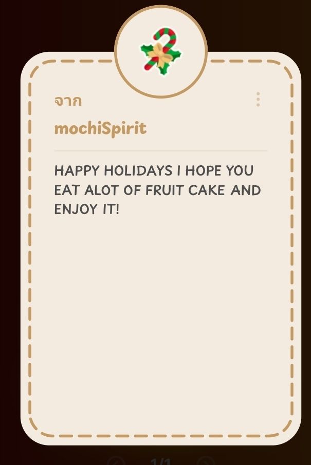 From: mochiSpirit

HAPPY HOLIDAYS I HOPE YOU EAT ALOT OF FRUIT CAKE AND ENJOY IT!